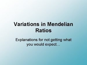 Mendelian ratios