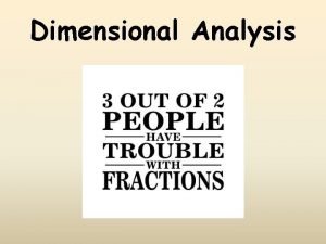 Dimensional analysis method