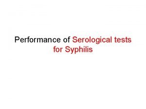 Laboratory diagnosis of syphilis