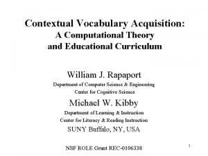 Contextual Vocabulary Acquisition A Computational Theory and Educational