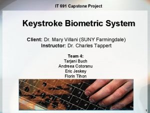 IT 691 Capstone Project Keystroke Biometric System Client