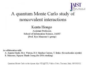 A quantum Monte Carlo study of noncovalent interactions