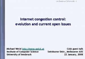 Uni Innsbruck Informatik 1 Internet congestion control evolution