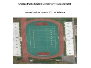 Chicago Public Schools Elementary Track and Field Hanson