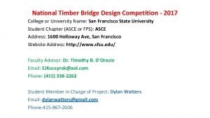 National Timber Bridge Design Competition 2017 College or