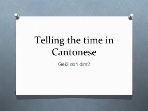Clock in cantonese