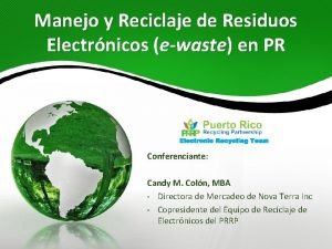 Manejo y Reciclaje de Residuos Electrnicos ewaste en