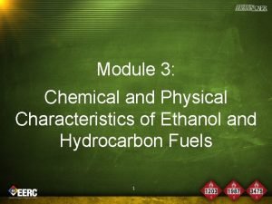 Characteristics of ethanol