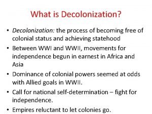 What is decolonization