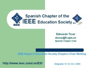 Spanish Chapter of the IEEE Education Society Edmundo