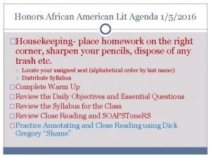 Honors African American Lit Agenda 152016 Housekeeping place
