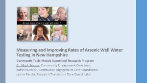 Measuring and Improving Rates of Arsenic Well Water