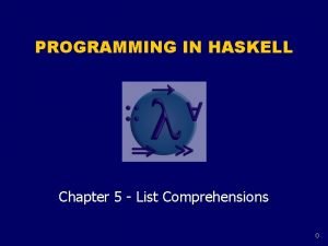 Haskell list comprehension