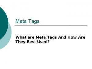 Meta Tags What are Meta Tags And How
