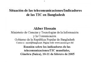 1 Situacin de las telecomunicacionesIndicadores de las TIC