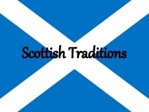 Scottish Traditions Bagpipes Bagpipes Bagpipes are known to