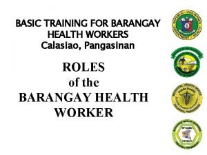 Basic training for barangay health workers
