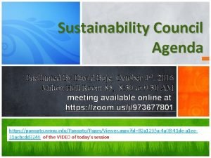 Sustainability Council Agenda Facilitated By David Boje October