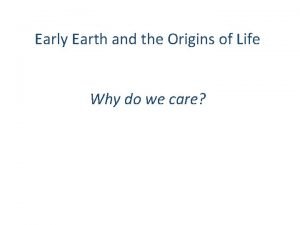 Early earth life