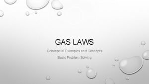 Gas laws conceptual questions