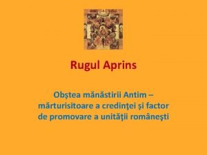 Rugul Aprins Obtea mnstirii Antim mrturisitoare a credinei