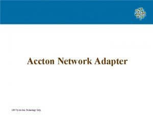 Accton Network Adapter 1997 by Accton Technology Corp