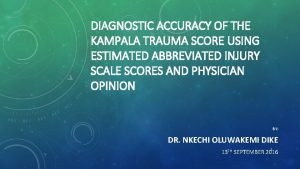 Kampala trauma score