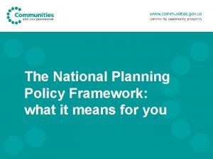 What is national planning policy framework