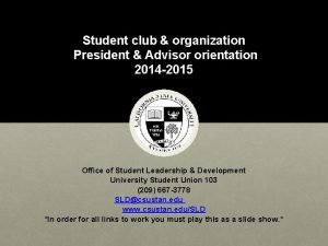 Student club organization President Advisor orientation 2014 2015