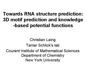 Towards RNA structure prediction 3 D motif prediction