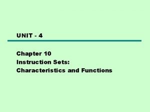 Instruction set characteristics