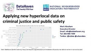 Applying new hyperlocal data on criminal justice and