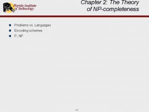 Chapter 2 Theory of NPcompleteness n Problems vs