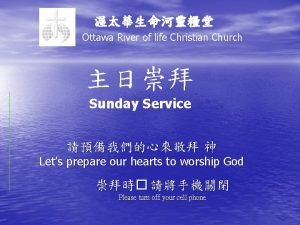 Ottawa River of life Christian Church Sunday Service