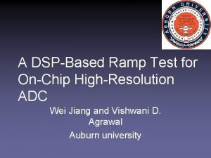 A DSPBased Ramp Test for OnChip HighResolution ADC