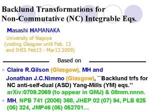 Backlund Transformations for NonCommutative NC Integrable Eqs Masashi