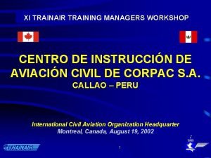 XI TRAINAIR TRAINING MANAGERS WORKSHOP CENTRO DE INSTRUCCIN