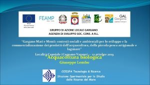 Gargano Mari e Monti contesti sociali e ambientali