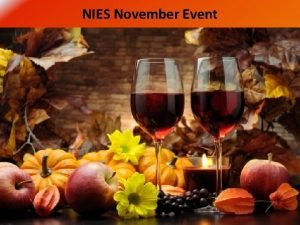 NIES November Event Possibilities Home of WineO Bingo