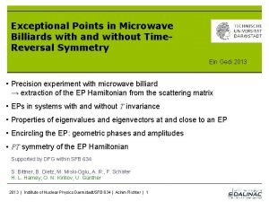 Exceptional Points in Microwave Billiards with and without