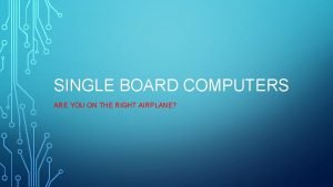 Single board computer definition