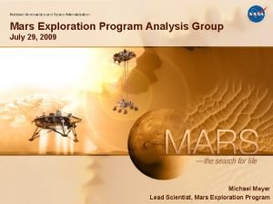 Mars Exploration Program Analysis Group July 29 2009