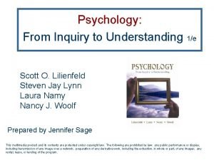 Psychology From Inquiry to Understanding 1e Scott O