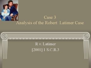 Latimer case