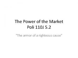 The Power of the Market Poli 110 J