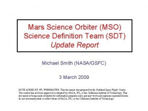 Mars Science Orbiter MSO Science Definition Team SDT