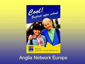 Anglia Network Europe Very Young Learners working party