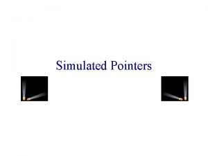 Advantages of pointers