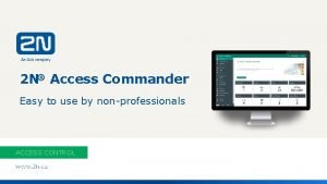 Product 2 N Access name Commander Claim from