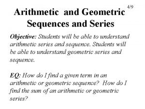 Arithmetic and geometric sequences and series